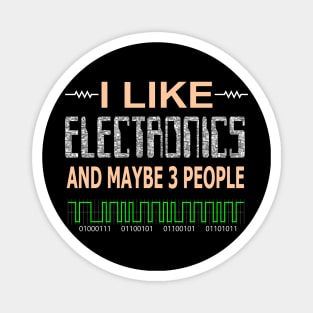 I Like Electronics Magnet